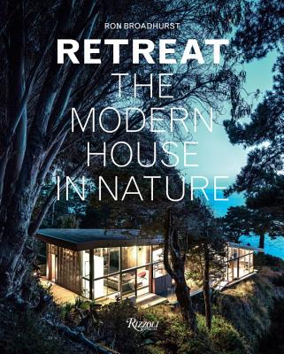 Image for Retreat: The Modern House in Nature