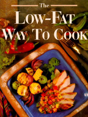 The Low-Fat Way to Cook