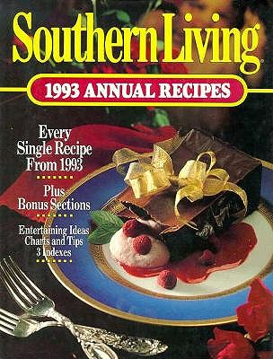 Southern Living 1993 Annual Recipes, 1993