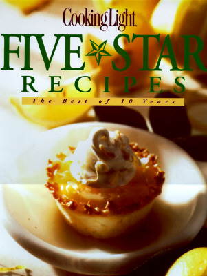 Image for Cooking Light Five Star Recipes: The Best of 10 Years