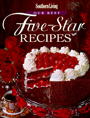 Our Best Five-Star Recipes