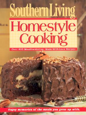 Southern Living Homestyle Cooking