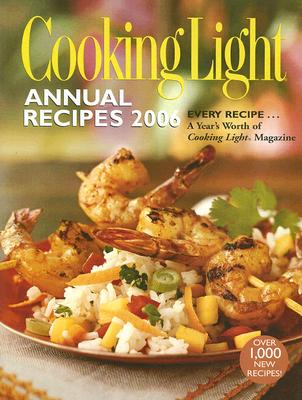 Cooking Light Annual Recipes 2006