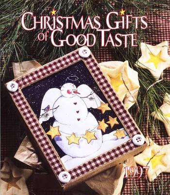 Image for Christmas Gifts of Good Taste Christmas Gifts of Good Taste