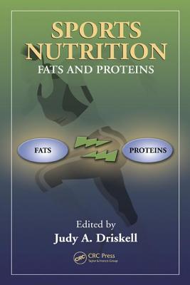 Sports Nutrition: Fats and Proteins