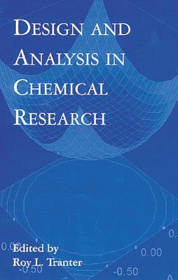 Design and Analysis in Chemical Research (Sheffield Analytical Chemistry)