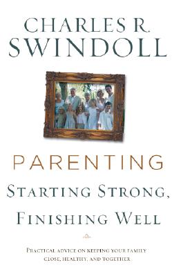 Parenting from Surviving to Thriving; Parenting from Surviving to Thriving Building Healthy Families in a Changing World