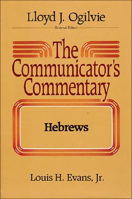 Image for Hebrews (The Communicator's Commentary Volume 10)