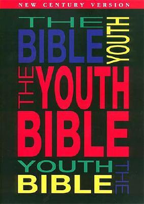 Youth Bible: New Century Version