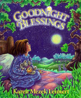 Goodnight Blessings; Goodnight Blessings