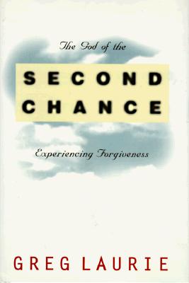 The God of the Second Chance