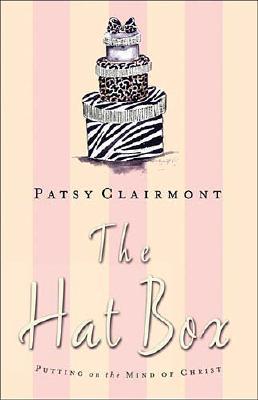 The Hat Box: Putting on the Mind of Christ