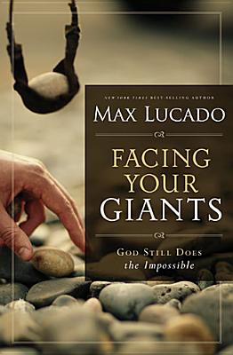 Facing Your Giants: God Still Does the Impossible