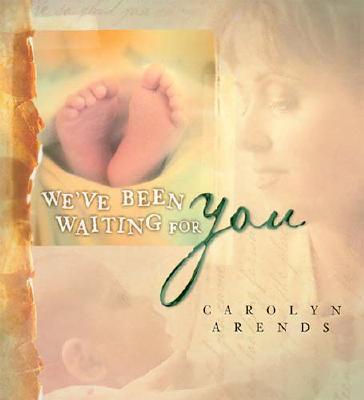 Image for We've Been Waiting for You We've Been Waiting for You