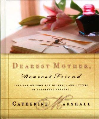 Image for Dearest Mother, Dearest Friend Dearest Mother, Dearest Friend