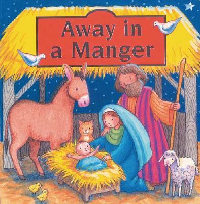 Away In a Manger (Board Book)