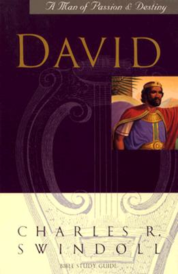 David, A Man After God's Own Heart