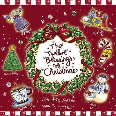 The Twelve Blessings of Christmas