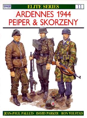 Ardennes 1944 Peiper & Skorzeny