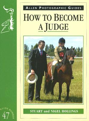How To Become A Judge: Guide Number 47