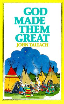 God Made Them Great. (Illustrated by Lawrence Littleton Evans).