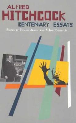 Hitchcock: Centenary Essays