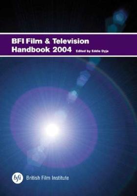 BFI Film and Television Handbook 2004