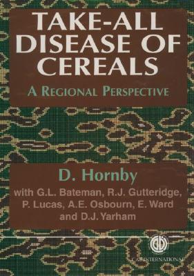Take-All Disease of Cereals: A Regional Perspective