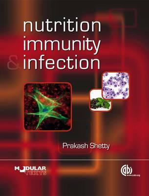 Nutrition, Immunity and Infection (Modular Texts)