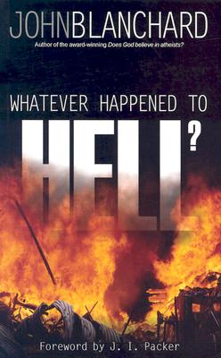 Whatever Happened to Hell