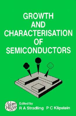 Growth and Characterisation of Semiconductors