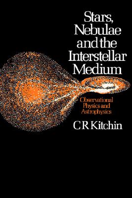 Stars, Nebulae and the Interstellar Medium: Observational Physics and Astrophysics