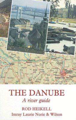 The Danube: A River Guide