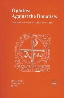 Optatus: Against the Donatists