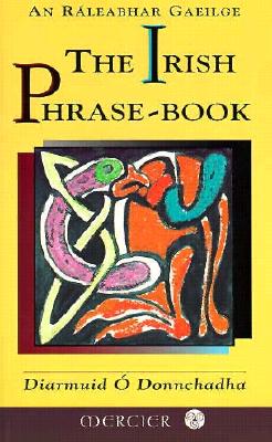 The Irish Phrase Book
