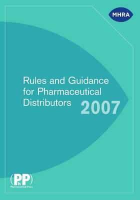 Rules and Guidance for Pharmaceutical Distributors 2007 (aka The Green Guide)