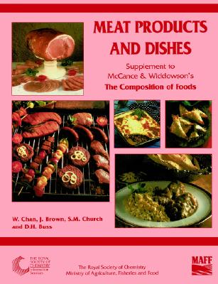 Meat Products and Dishes: Supplement to The Composition of Foods