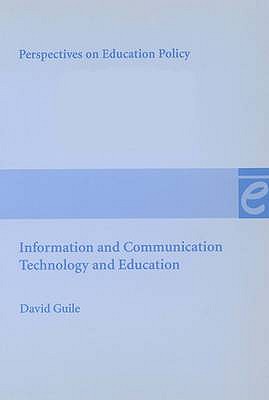 Information and Communication Technology and Education (Perspectives on Education Policy)