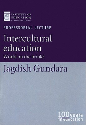 Intercultural Education [OP]: World on the Brink (Education K-12)