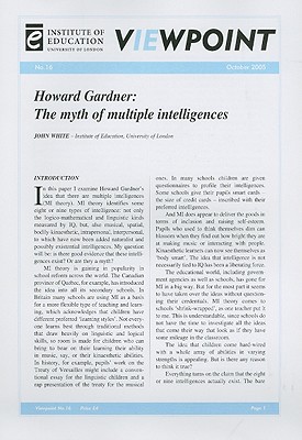 Howard Gardner: The Myth of Multiple Intelligences (Viewpoint)