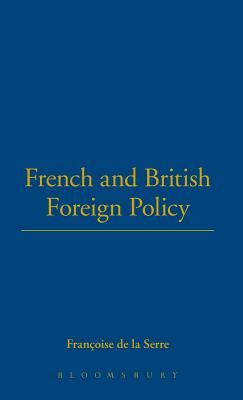 French and British Foreign Policy (Questions Internationales/International Issues)