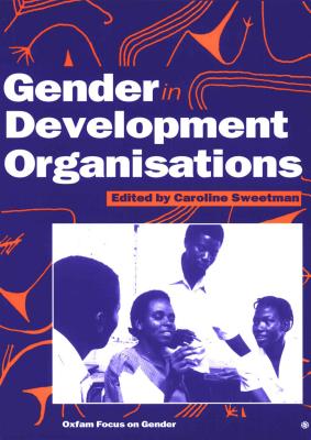 Gender in Development Organisations (International Development)
