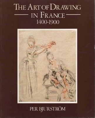 Art of Drawing in France: French Master Drawings, 1600-1900