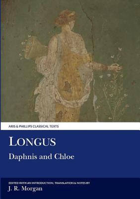 Daphnis and Chloe (Classical Texts)