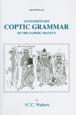 Elementary Coptic Grammar of the Sahidic Dialect