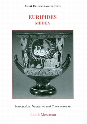 Image for EURIPIDES: MEDEA With Introduction, Translation and Commentary EURIPIDES: MEDEA With Introduction, Translation and Commentary