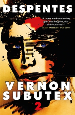 VERNON SUBUTEX 2 TRANSLATED FROM THE FRENCH BY FRANK WYNNE