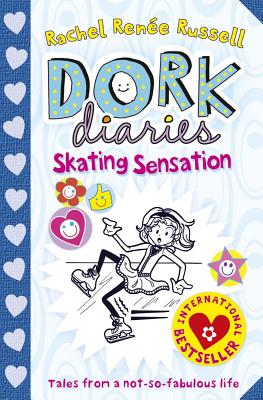 Dork Diaries: Skating Sensation: 4 [Paperback] Russell, Rachel Renee