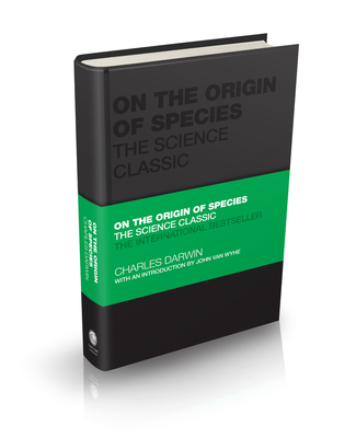 On the Origin of Species (The Science Classic)