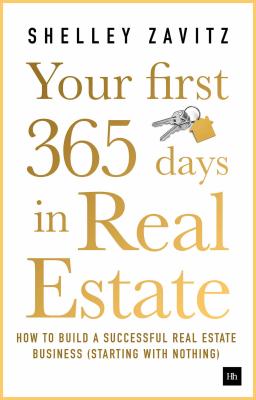 Your First 365 Days In Real Estate